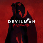 Devilman Crybaby in arrivo nel 2018 su Netflix (Trailer)
